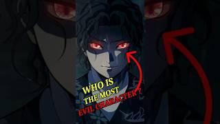 Who is the most evil character in Demon Slayer? #demonslayer #anime #douma #kimetsunoyaiba #muzan