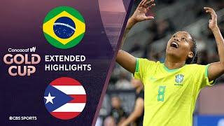 Brazil vs. Puerto Rico: Extended Highlights | CONCACAF W Gold Cup I CBS Sports Attacking Third