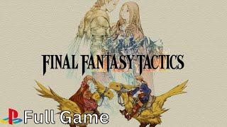 Final Fantasy Tactics (PS1) - Full Game Walkthrough - No Commentary - Longplay - Gameplay