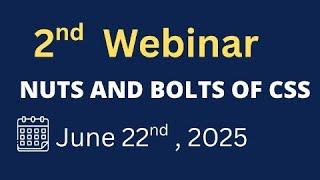 Nuts and Bolts of Css  2026 Webinar with Saneel Younas by University Hub Pakistan