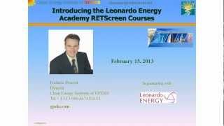 Introduction to the RETScreen courses given through Leonardo Energy Academy