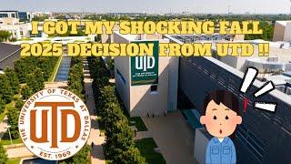 I got my decision from UTDallas!! | Admit/Reject? | Fall 2025 | MS in USA