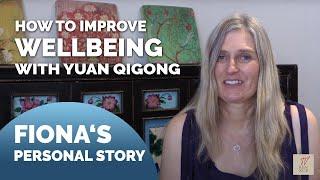 Improve Wellbeing with Yuan Qigong | Fiona's story