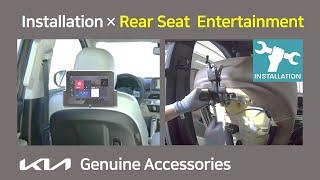 [Installation] KIA Genuine Accessories - Rear Seat Entertainment