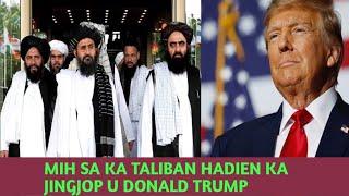 Mih shakhmat sa ka Taliban hadien ka jingjop president u Donald Trump