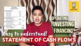 STATEMENT OF CASH FLOWS (Explained in Taglish by Sir RDS)