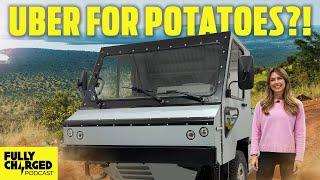 This Flatpack Electric Van Is The Uber For Potatoes! |Fully Charged Show Podcast with OX Delivers