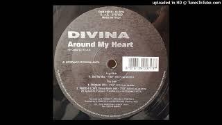 Divina - Around My Heart (Def In Mix)