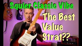 Squier Classic Vibe 50s Stratocaster: Great Value or overrated?