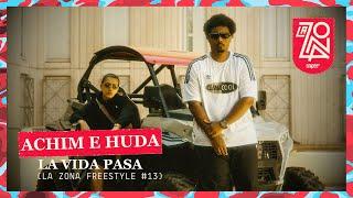 ACHIM & HUDA - LA VIDA PASA  (La Zona Freestyle #13) | SNIPES La Zona