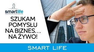 Pomysł na biznes w 2024 roku? To działa od lat... [SMARTLIFE]