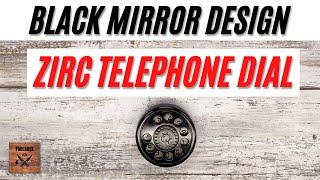 Black Mirror Design Zirconium Telephone Dial Fidget Toy. Fablades Full Review