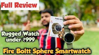 Best *RUGGED* 1.6 Inches Biggest Round Dial Smartwatch | FireBoltt Sphere Force Edition Review