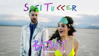 SOFI TUKKER - Batshit (Ilkay Sencan Remix) [Ultra Music]