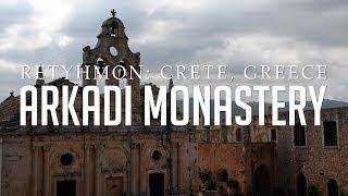 Arkadi Monastery: Crete | Rethymno, Greece