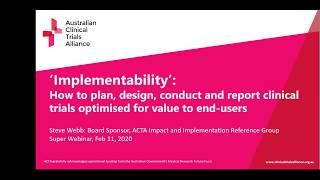 Implementability Super Webinar