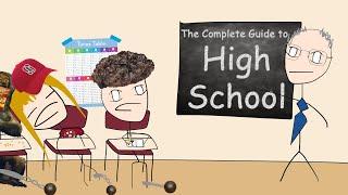 The Complete Guide to High School