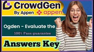 Ogden Project Answer Key 2024 | Crowdgen ogden Test answer | Appen #Ogden