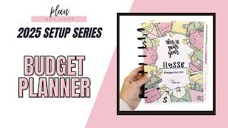 Setting Up My 2025 Budget Planner | 2025 Setup Series