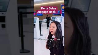 Delta Delay Luggage Hack!  #deltaairlines #luggage #delay #20minuteslater #lifehack #perks