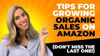 Organic Sales Growth on Amazon | Strategies for Increasing Your Reach and Revenue