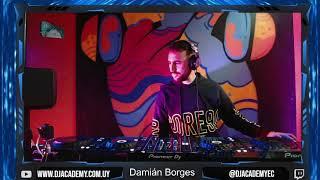 Damián Borges - DJ Set 2021 - DJ Academy English Corner