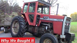 Massey Ferguson 1105 - Why We Bought It