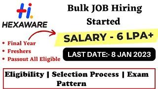 Hexaware 6LPA Off campus Hiring stared | Selection process Exam Pattern | hexaware pget hiring