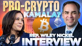 Kamala Finally Mentions Crypto?w/ Congressman Wiley Nickel