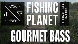 Fishing Planet - Monster Fish - San Joaquin Delta - Gourmet Bass