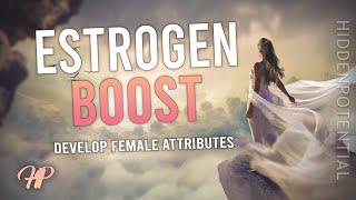 Pure Estrogen Boost: Develop Femininity (Subliminal Frequencies Therapy)