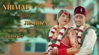 NIRMAL WEDS JESHIKA  2081.03.27 NEPALI FULL WEDDING VIDEO