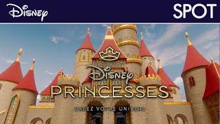 Disney Princesses - Spot : Créez votre univers | Disney