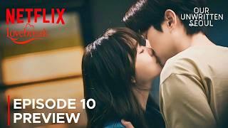 Our Unwritten Seoul | Episode 10 Preview | Park Bo Young | Park Jin Young {ENG SUB}