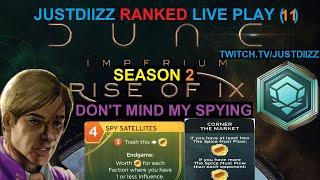 SPYING ON THE SIDE Ranked Dune Imperium Digital IX:  Live Play S2  (11)