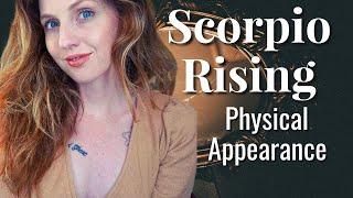 SCORPIO RISING/ASCENDANT | Your Physical Appearance & Attractiveness (2020) | Hannah’s Elsewhere