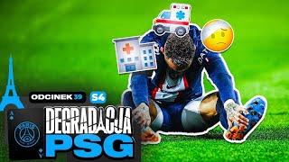 KONTUZJA W NAJGORSZYM MOMENCIE! [#39/S4] Degradacja PSG, FC 25