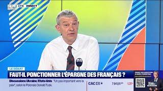 Nicolas Doze face à Raphaël Legendre : Faut-il ponctionner l'épargne des Français ?