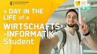 A Day in the Life of a Wirtschaftsinformatik Student | Hochschule Reutlingen