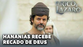 O RICO E LAZARO: Hananias recebe recado de Deus