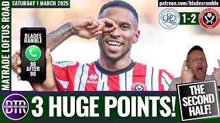 QPR 1-2 BLADES! | 90 AFTER 90 - THE SECOND HALF!! | HAVE YOUR SAY!!