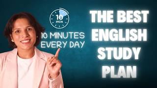 10 MINUTES EVERY DAY- ENGLISH STUDY PLAN