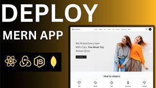 How To Deploy MERN Stack App | Deploy MERN Stack E-Commerce App