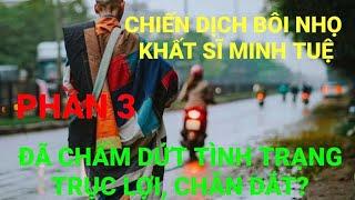 HIỆN TƯỢNG CHĂN DẮT THẦY MINH TUỆ ĐỂ TRỤC LỢI ĐÃ CHÍNH THỨC XÓA SỔ?