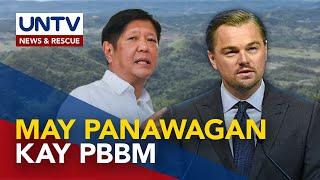 Hollywood actor Leonardo Dicaprio, nanawagan kay PBBM na protektahan ang Masungi