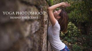 Yoga Photoshoot - Behind the scenes