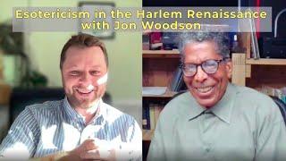 Western Esotericism in the Harlem Renaissance | Jon Woodson