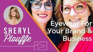 #012 Eyewear For Your Brand And Business With Wendy Buchanan