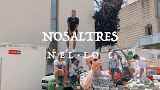 NEL·LO C - Nosaltres (Videoclip Oficial)