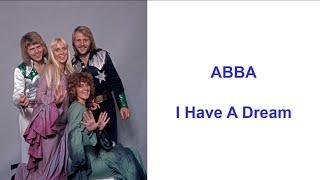 ABBA - I Have a Dream(Sheet music, Guitar chords, Lyrics, Lyrics translation)